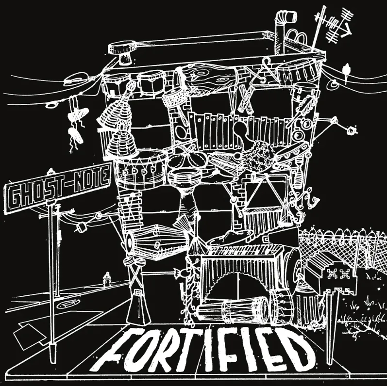 Ghost-Note, Fortified