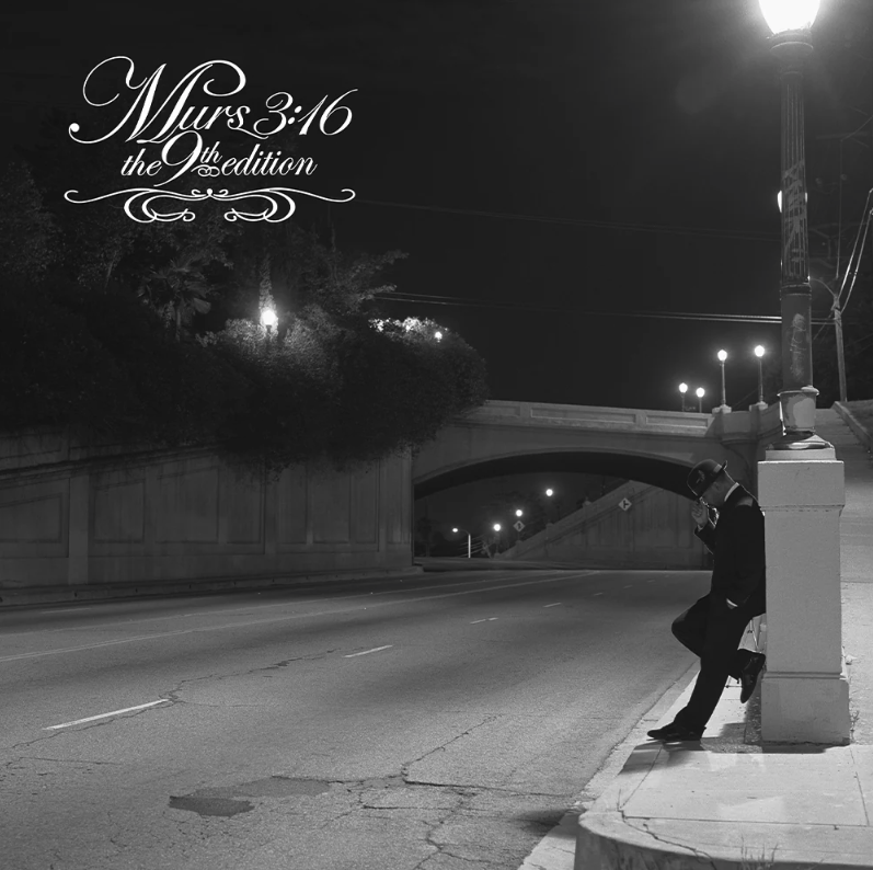 Murs, Murs 3:16 The 9th Edition