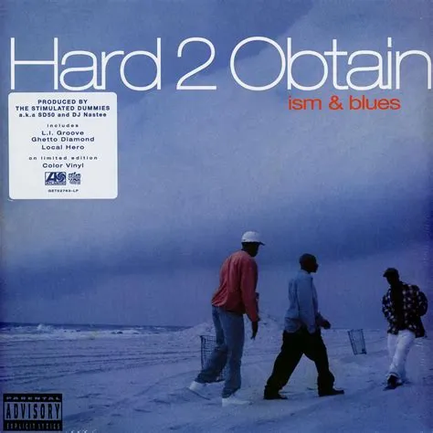 Hard 2 Obtain, Ism & Blues (COLOR)