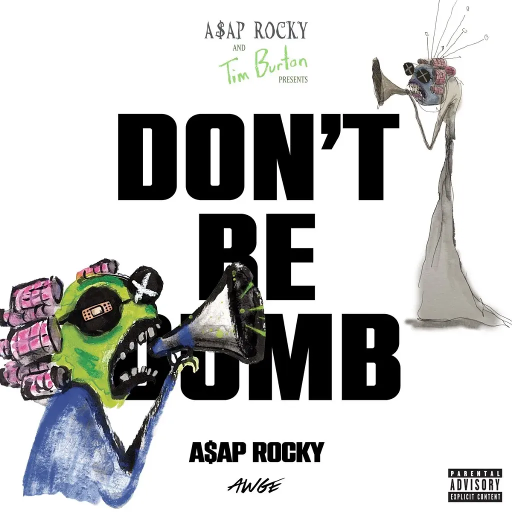 A$AP Rocky, Don't Be Dumb (COLOR)