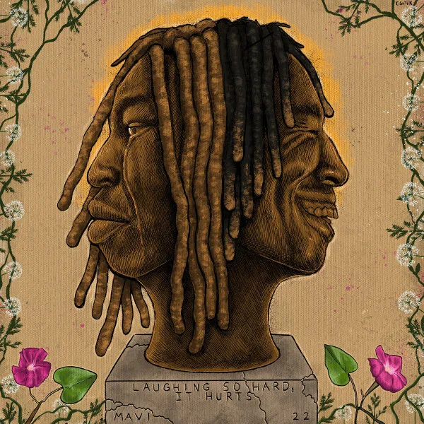 Mavi, Laughing So Hard, It Hurts