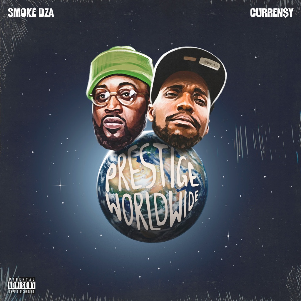 Smoke DZA & Curren$y Prestige Worldwide