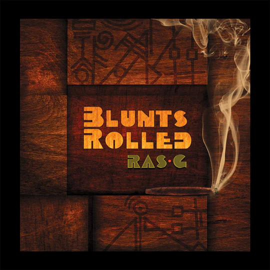 [GSF13] Ras G, Blunts Rolled