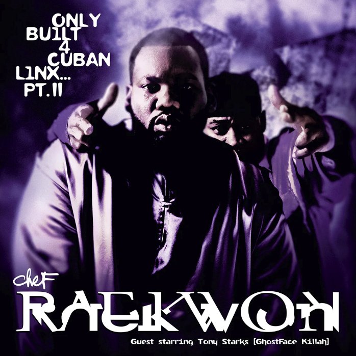 Raekwon, Only Built 4 Cuban Linx... Pt. II  (COLOR)