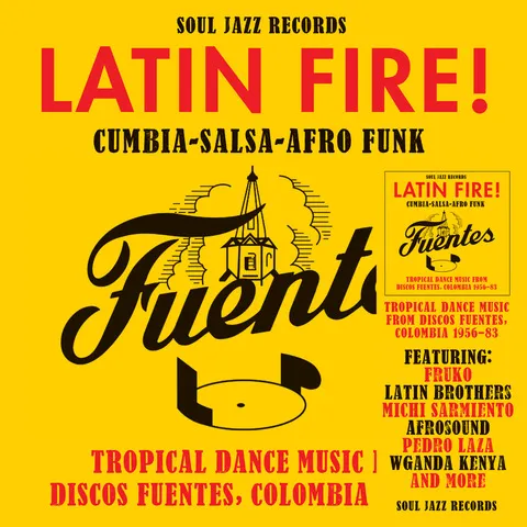 [SJRLP577] Latin Fire! Cumbia–Salsa–Afro-Funk: Tropical Dance Music from Discos Fuentes, Colombia 1956-83