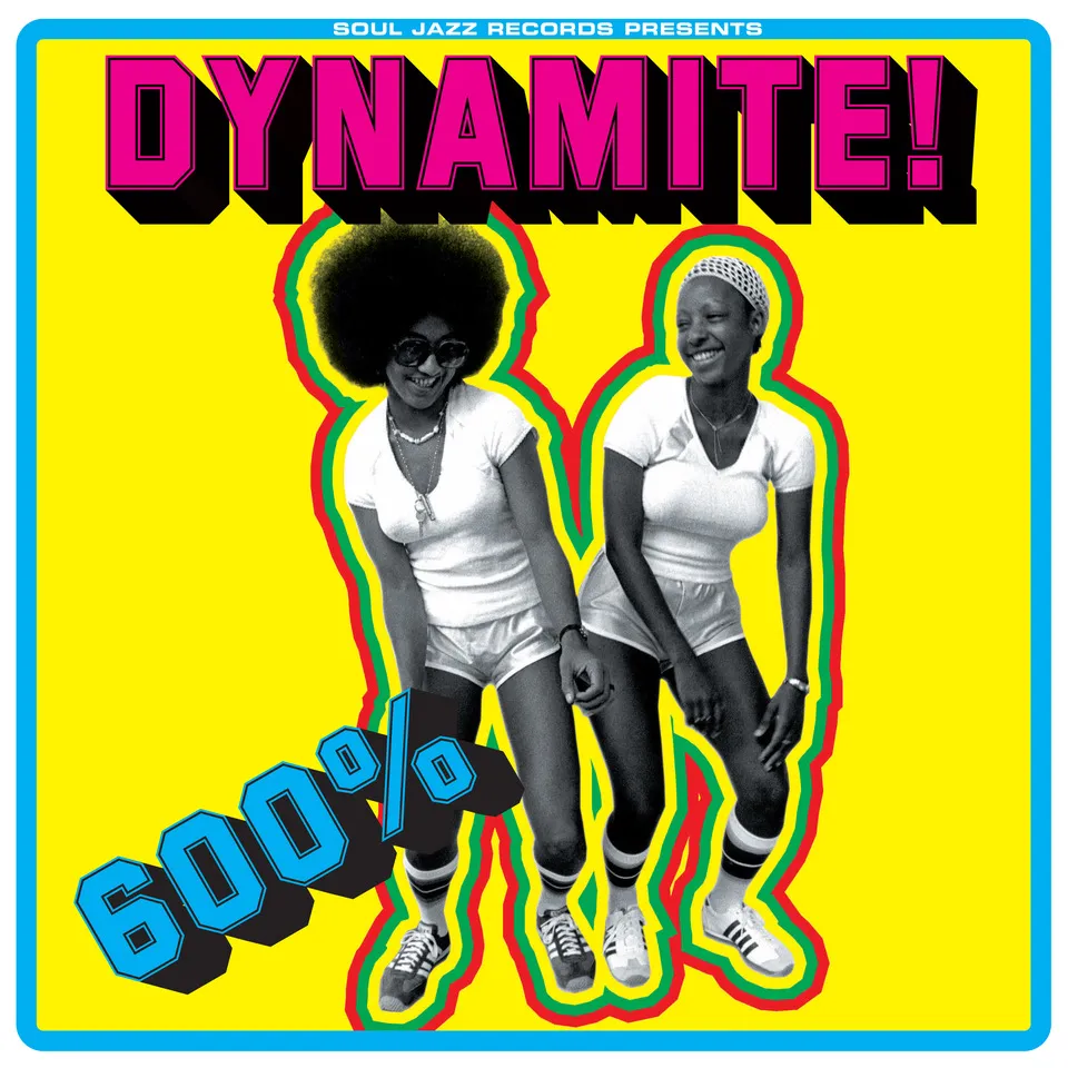 600% Dynamite! Ska, Soul, Rocksteady, Funk and Dub in Jamaica (COLOR)
