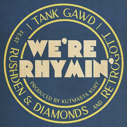 Moka Only & KutMasta Kurt Present: Tank Gawd We’re Rhymin’
