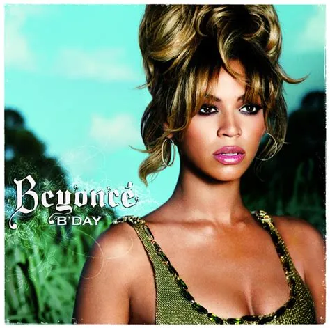 Beyoncé, B'day