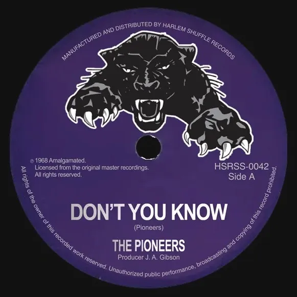 Pioneers, Don't You Know / Me Naw Go A Believe
