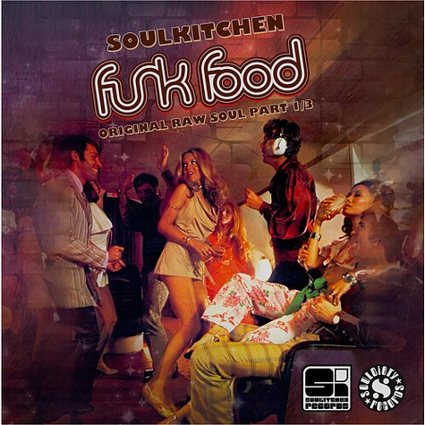 [SKFFORS1.3-LP] Soulkitchen FunkFood - Original Raw Soul Part 1