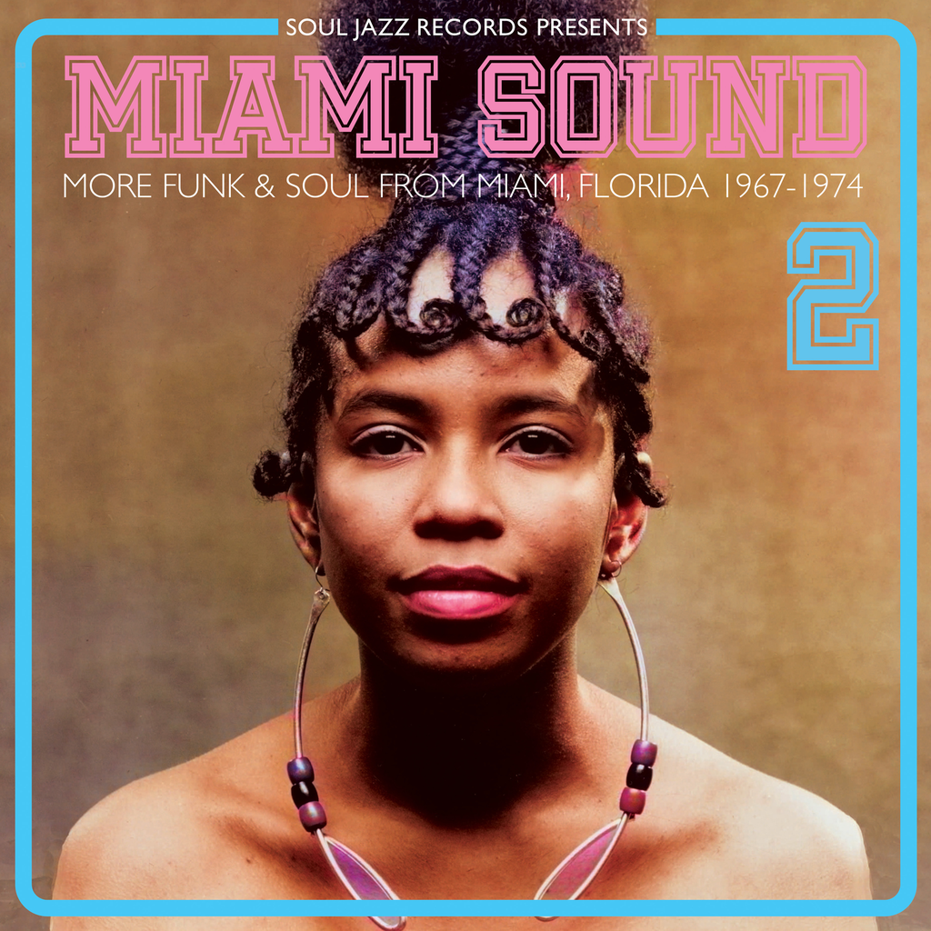 [SJRLP541C] Miami Sound 2 : More Funk & Soul From Miami, Florida 1967-74 (COLOR)