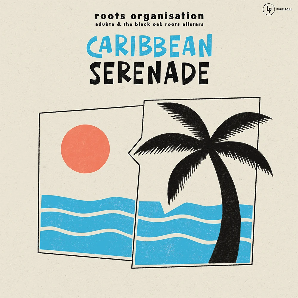 [FSPT2011] Roots Organisation - aDUBta & The Black Oak Roots Allstars, Caribbean Serenade