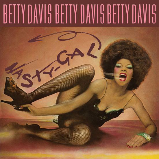 Betty Davis, Nasty Gal - LITA 20th Anniversary Edition (CLEAR)