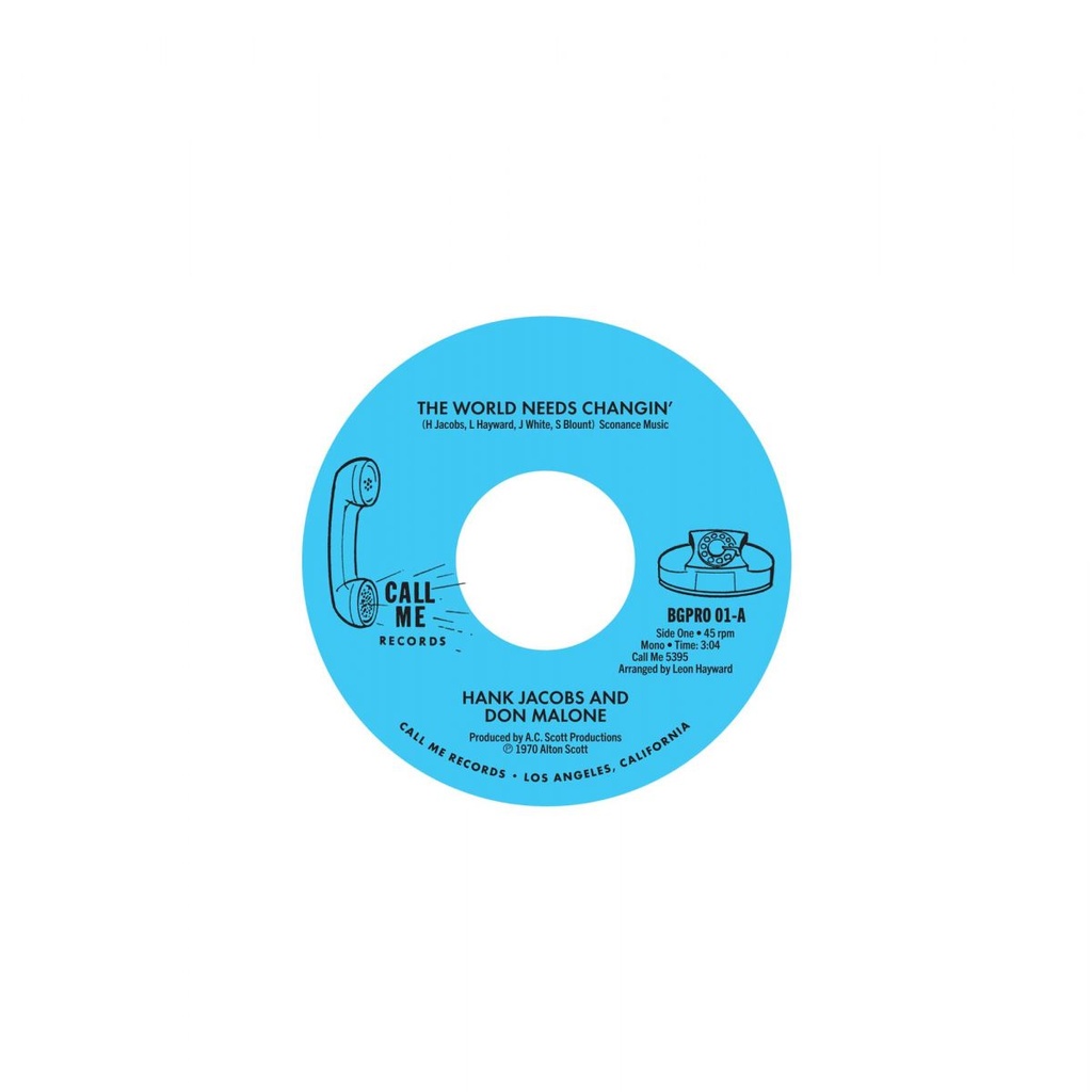 Hank Jacobs And Don Malone, The World Needs Changin' / Hank Jacobs & The Tko's, Gettin' On Down