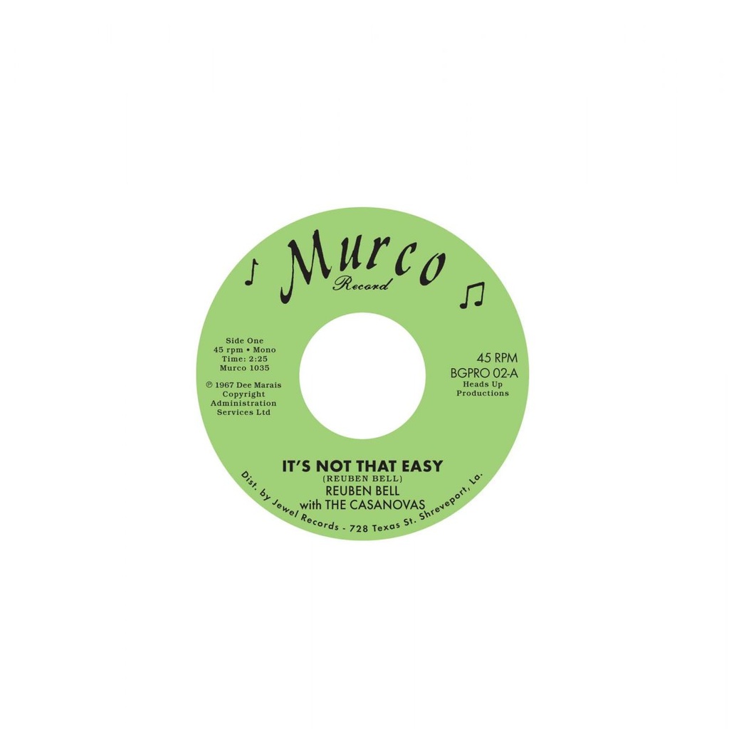 Reuben Bell With The Casanovas, It's Not That Easy / Hummin' A Sad Song