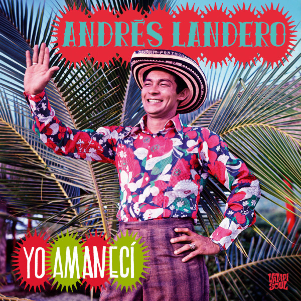 Andrés Landero, Yo Amanecí
