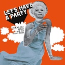 Geraldo Pino & The Heartbeats, Let's Have A Party - repressed!