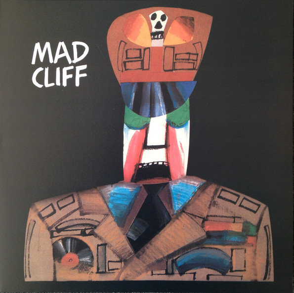 Madcliff, Mad Cliff