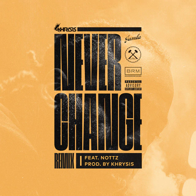 Khrysis, Never Change (Nottz Remix) b/w THOK Version