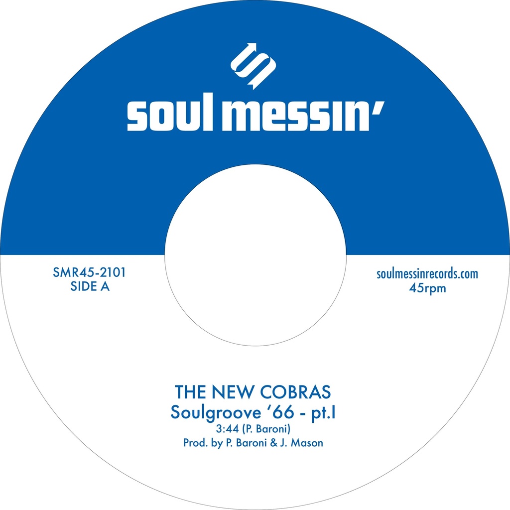 The New Cobras / The Nighstalkers - Soulgroove '66 Pt.I b/w Pt.II