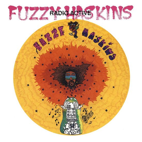 Fuzzy Haskins, Radio Active (copie)