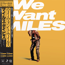 Miles Davis, We Want Miles (COLOR)
