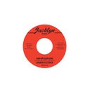 Darrow Fletcher, Infatuation / What Have I Got Now