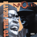 M.O.P., To The Death