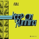 F.B.I., Keep On Running