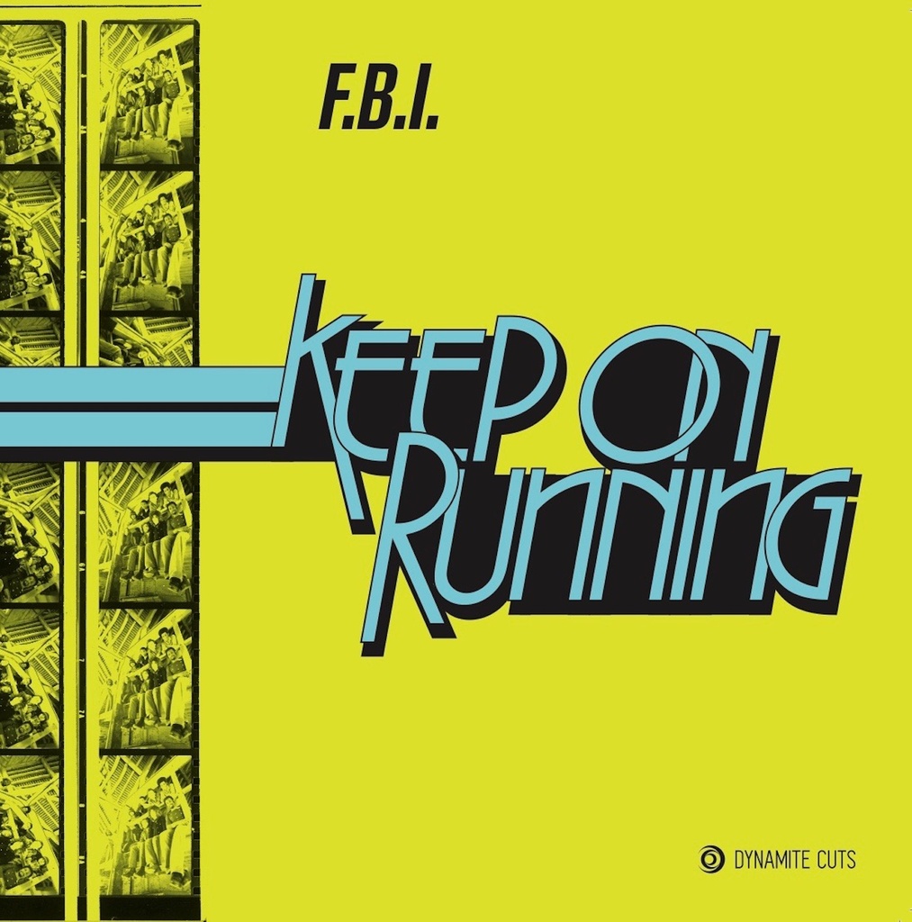 F.B.I., Keep On Running (COLOR)
