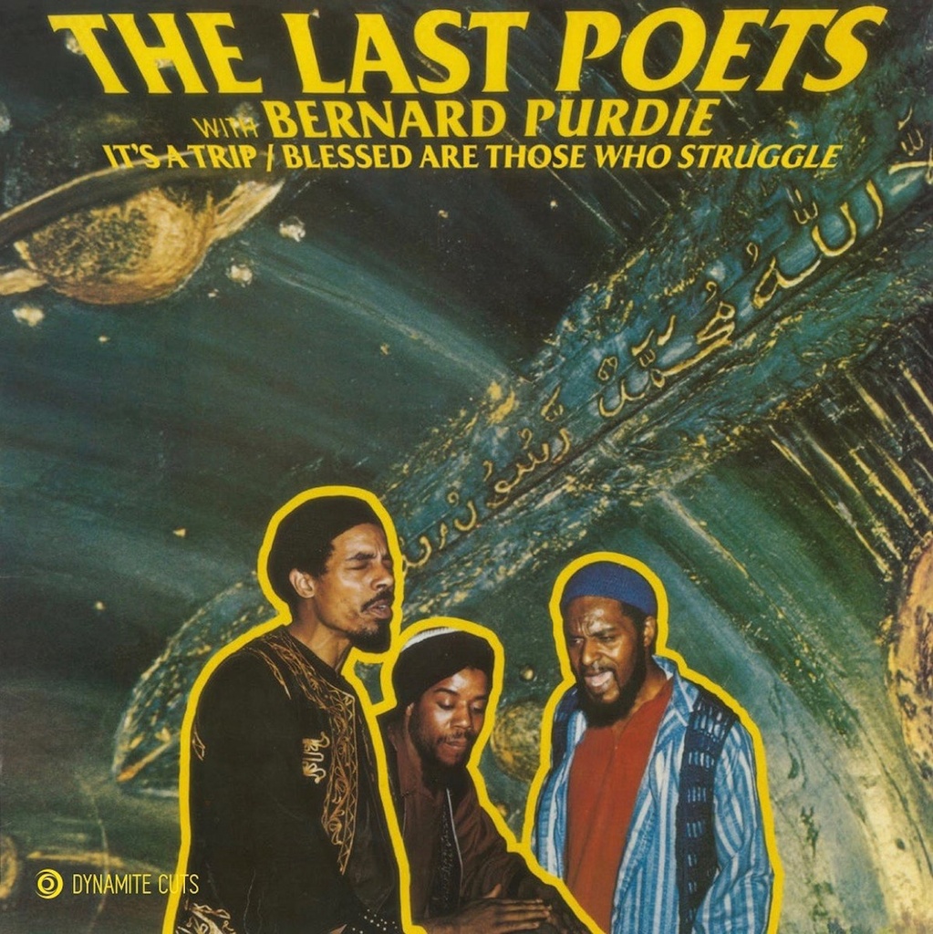 [DYNAM7113] The Last Poets w/ Bernard Purdie, It’s A Trip