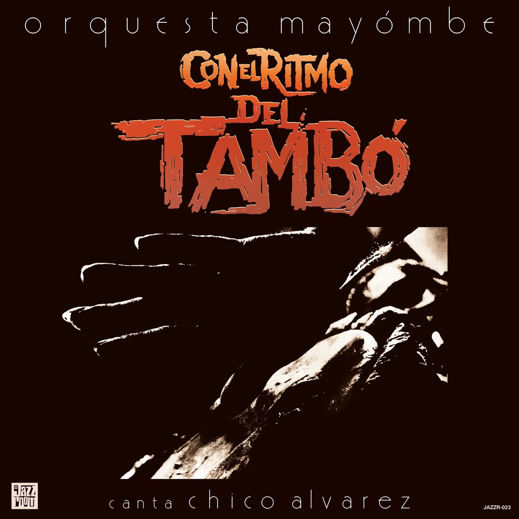 Orquesta Mayombe, Con Ritmo Del Tambo