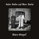 Sadar Bahar & Marc Davis, Disco Gospel