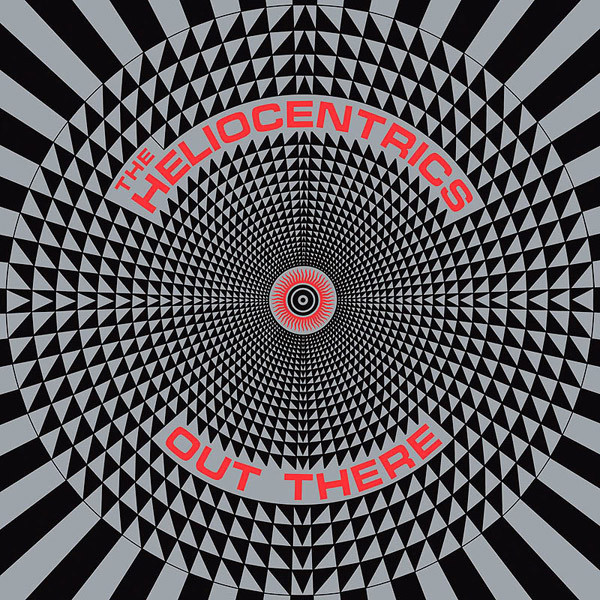 The Heliocentrics, Out There