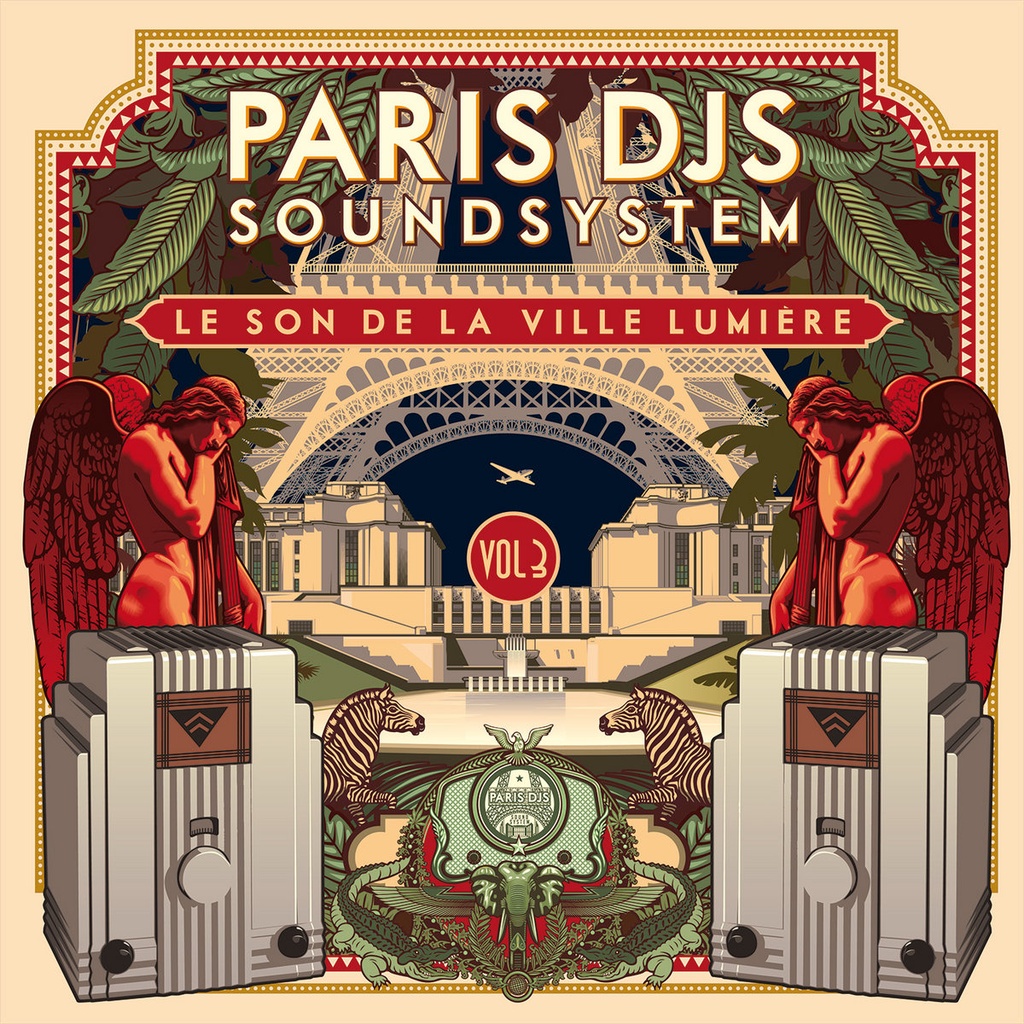 Paris DJs Soundsystem, Le Son de la Ville Lumière Vol​.​3