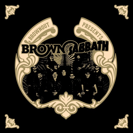 Brownout Presents : Brown Sabbath Vol.1