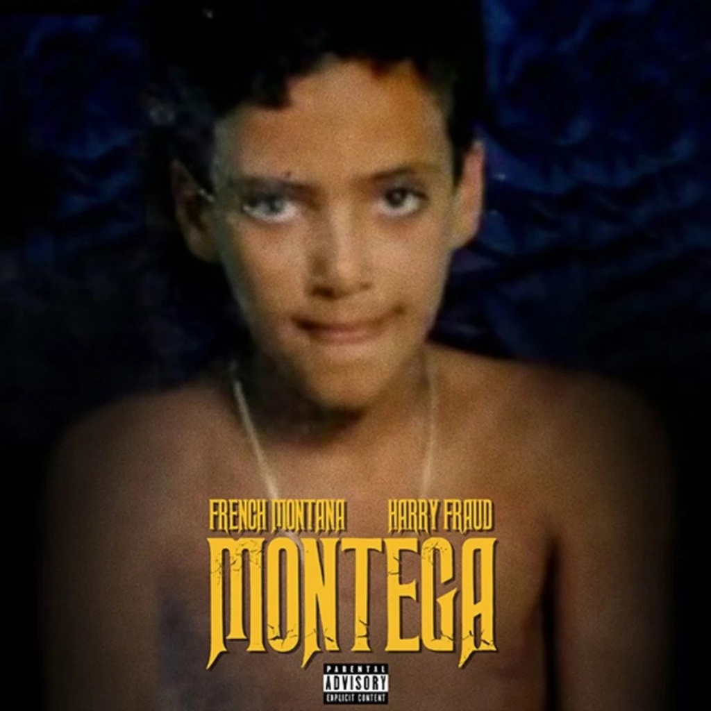French Montana X Harry Fraud, Montega (COLOR)