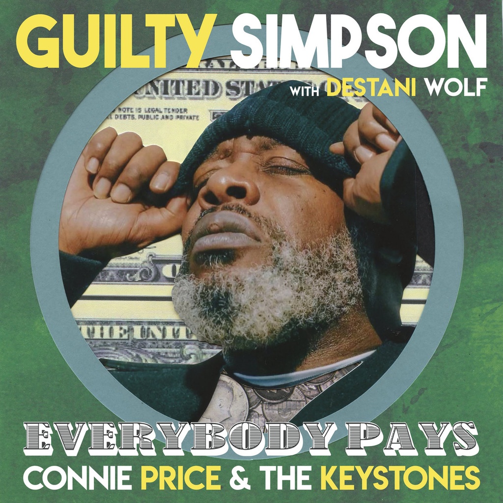 Connie Price & The Keystones feat. Guilty Simpson & Destani Wolf, Everybody Pays (COLOR)