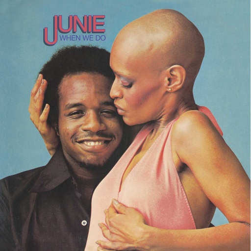 Junie, When We Do