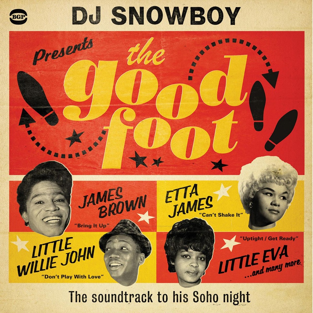 DJ Snowboy Presents The Good Foot