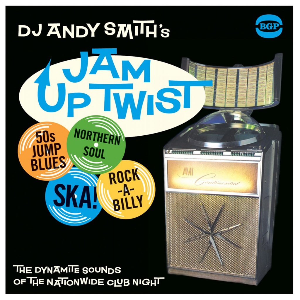 DJ Andy Smith's Jam Up Twist