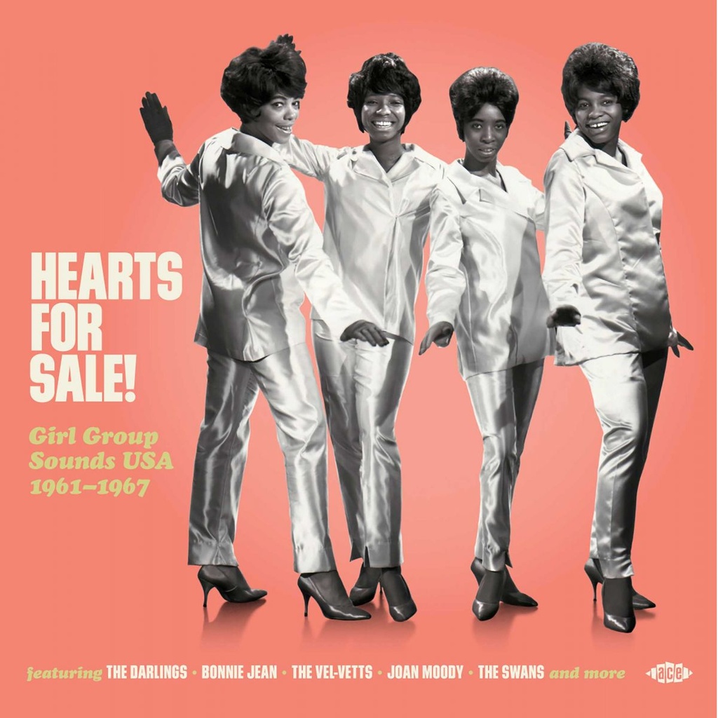 Hearts For Sale! Girl Group Sounds USA 1961-1967