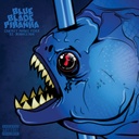 Zackey Force Funk & XL Middleton, Blue Blade Piranha (CD)
