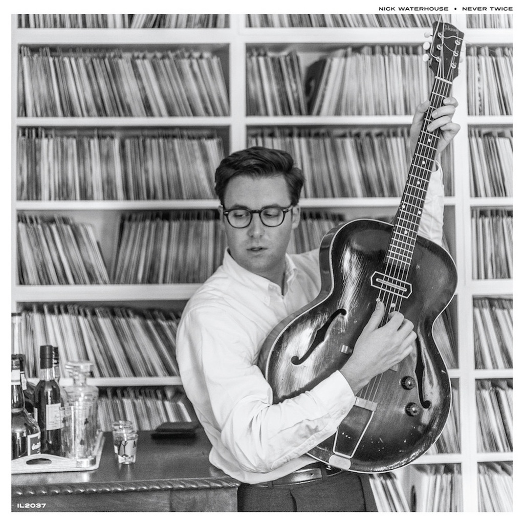 Nick Waterhouse, Never Twice