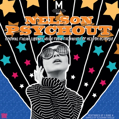 I Marc 4, Nelson Psychout - Original Library Music From The Vaults Of Nelson Records