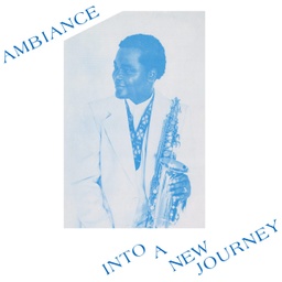 [BBE616ADG LP] Ambiance, Into a New Journey