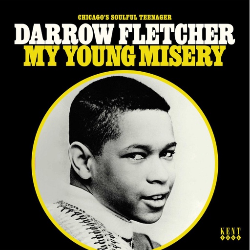 [KENT 520] Darrow Fletcher, My Young Misery