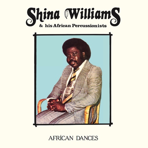 [MRBLP168] Shina Williams & His African Percussionists, African Dances