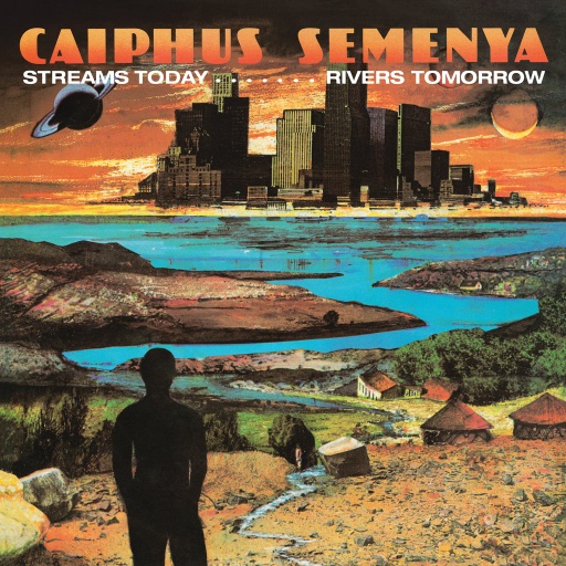[BEWITH086LP] Caiphus Semenya, Streams Today… Rivers Tomorrow