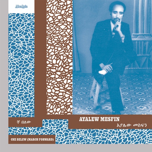 [NA5192-LP] Ayalew Mesfin, Che Belew (March Forward)